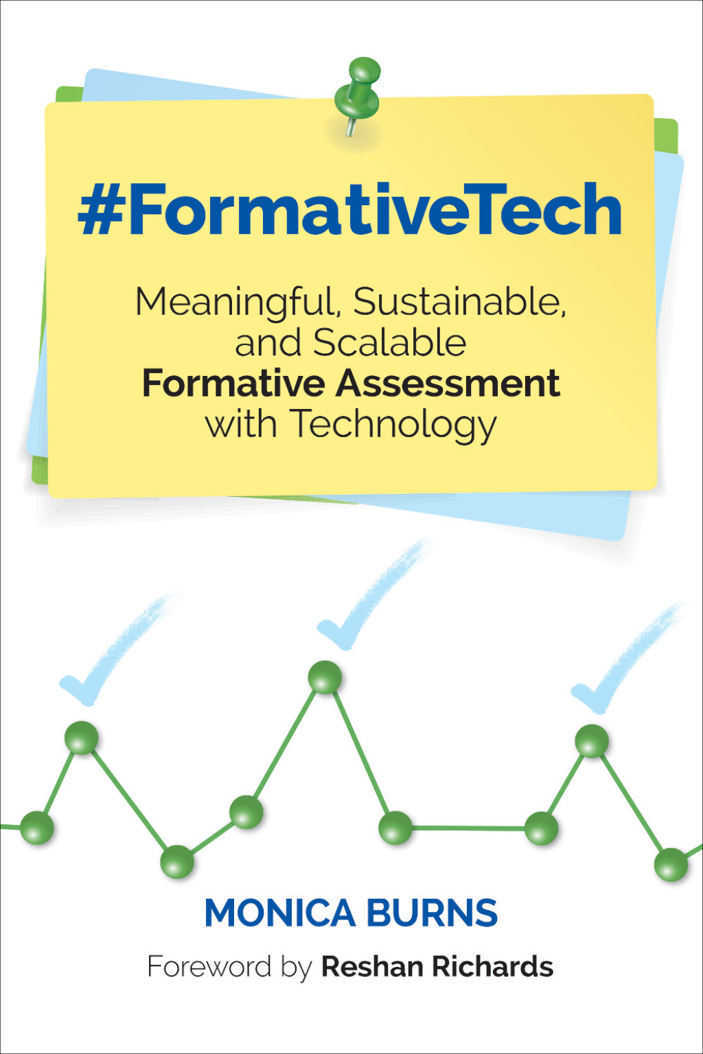 #FormativeTech Meaningful, Sustainable, and Scalable Formative Assessment With Technology 1st Edition - (PDF/EPUB Version)