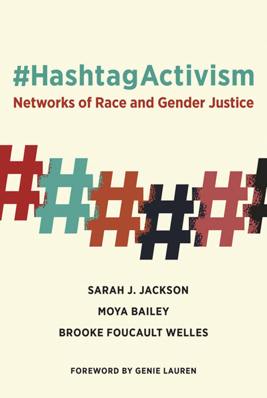 #HashtagActivism Networks of Race and Gender Justice - (PDF/EPUB Version)
