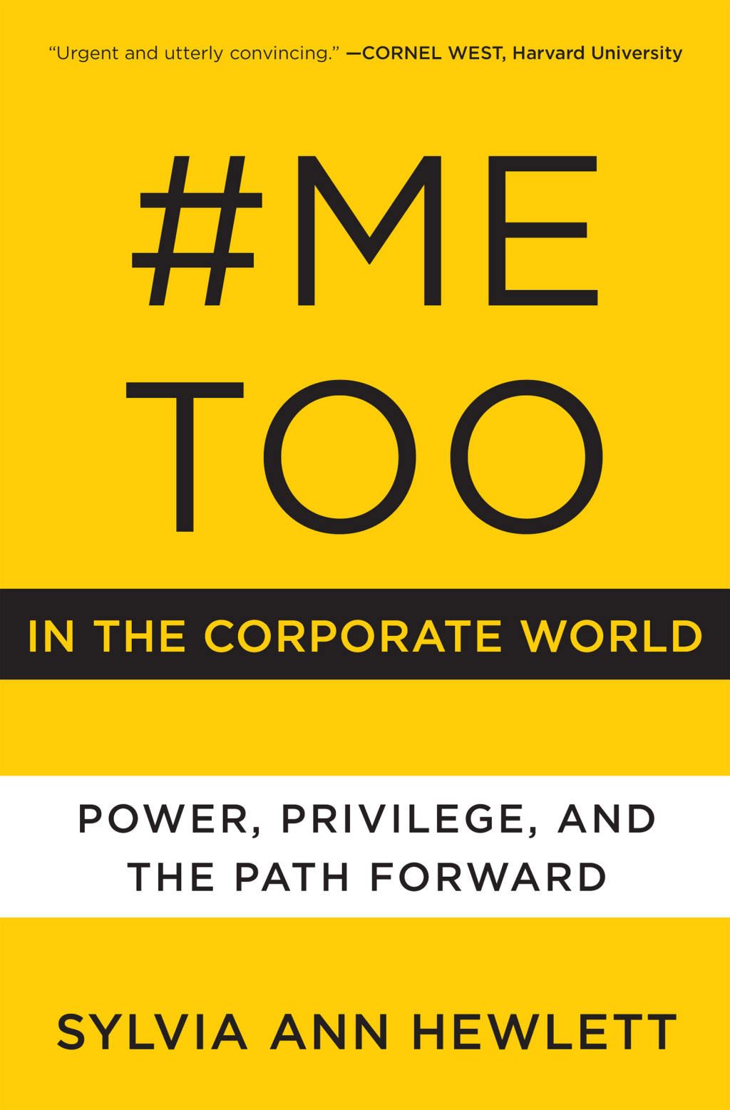 #MeToo in the Corporate World Power, Privilege, and the Path Forward - (PDF/EPUB Version)
