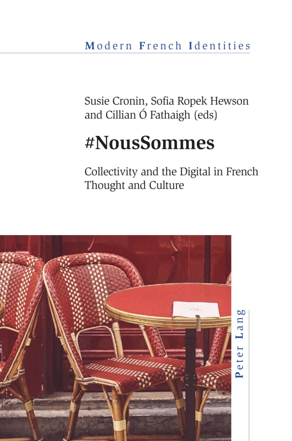 #NousSommes Collectivity and the Digital in French Thought and Culture 1st Edition â€“ PDF/EPUB Version Downloadable