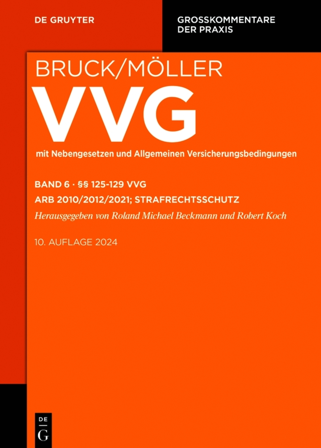 Â§Â§ 125-129 VVG ARB 2010/2012/2021; STRAFRECHTSSCHUTZ 1st Edition â€“ PDF/EPUB Version Downloadable
