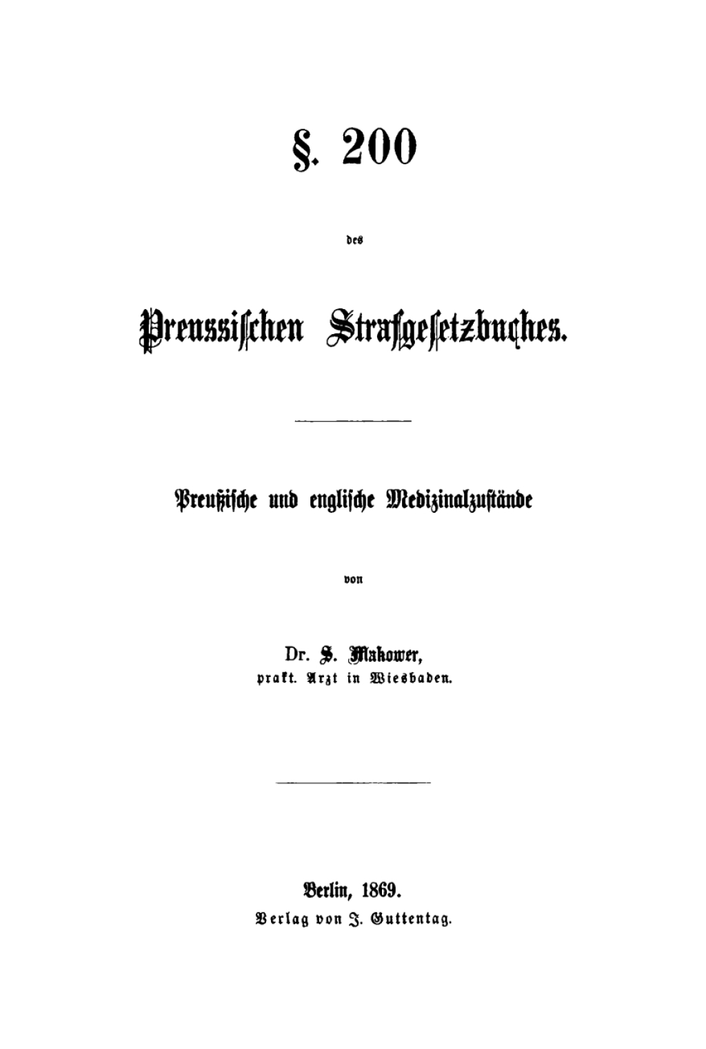 Â§ 200 des Preussischen Strafgesetzbuches PreuÃŸische und englische MedizinalzustÃ¤nde 1st Edition â€“ PDF/EPUB Version Downloadable