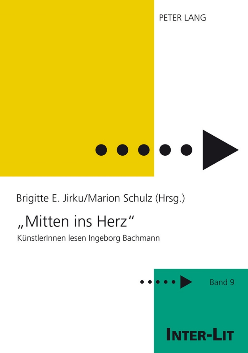 Â«Mitten ins HerzÂ» KuenstlerInnen lesen Ingeborg Bachmann 1st Edition â€“ PDF/EPUB Version Downloadable