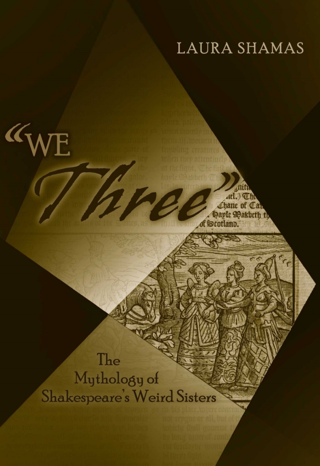 Â«We ThreeÂ» The Mythology of Shakespeareâ€™s Weird Sisters 1st Edition â€“ PDF/EPUB Version Downloadable