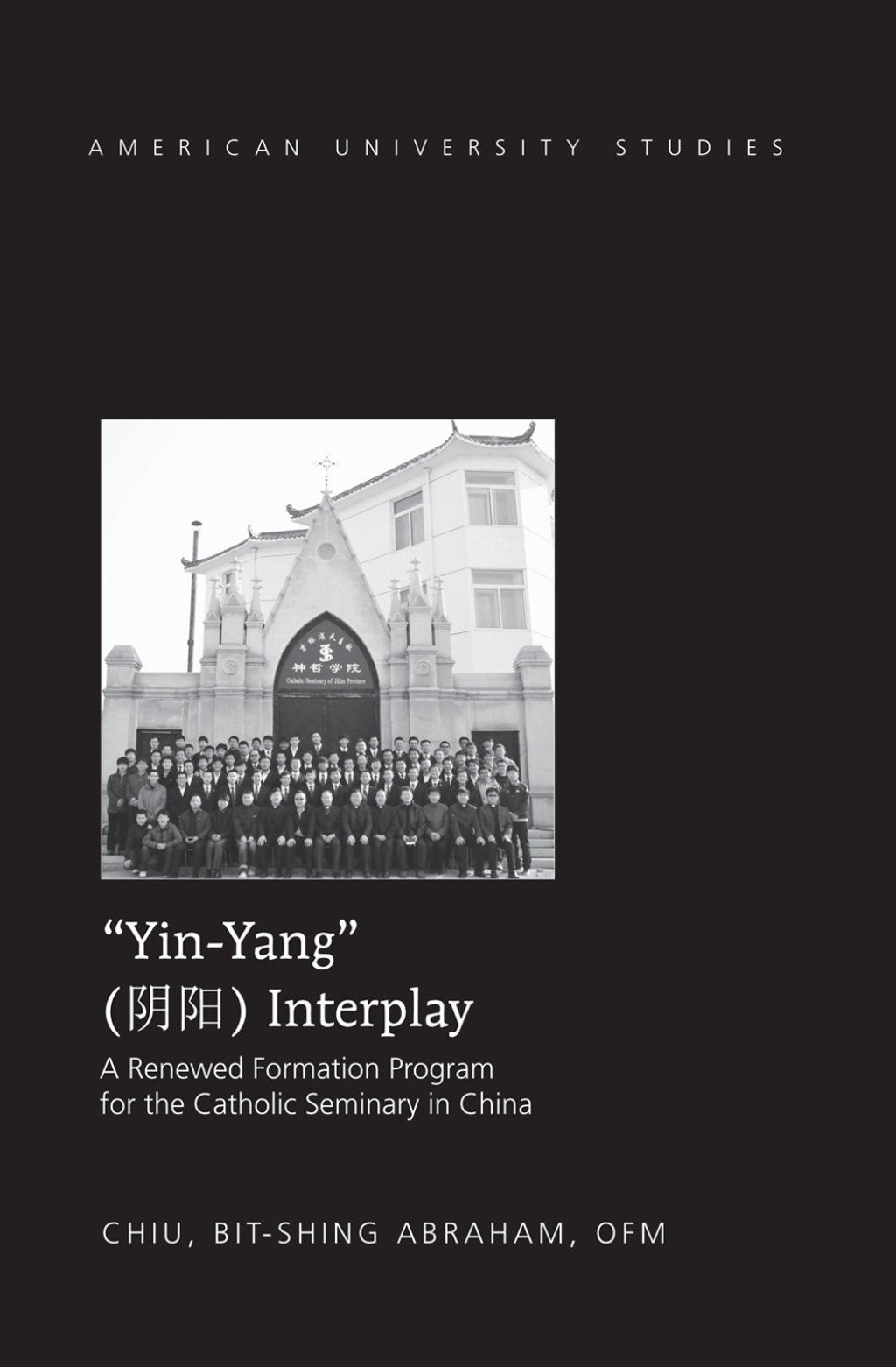 Â«Yin-YangÂ» Interplay A Renewed Formation Program for the Catholic Seminary in China 1st Edition â€“ PDF/EPUB Version Downloadable