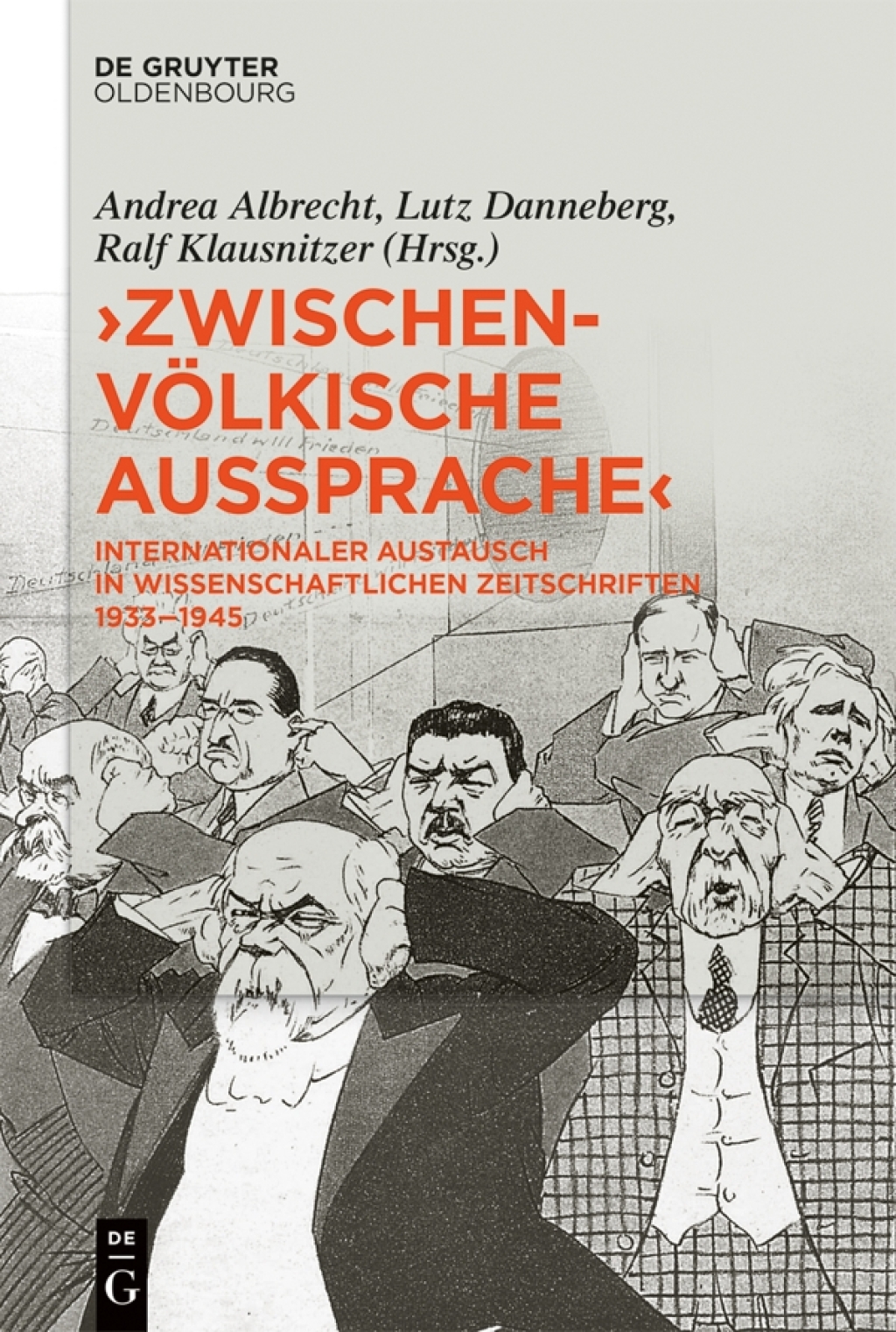 Â»ZwischenvÃ¶lkische AusspracheÂ« Internationaler Austausch in wissenschaftlichen Zeitschriften 1933â€“1945 1st Edition â€“ PDF/EPUB Version Downloadable