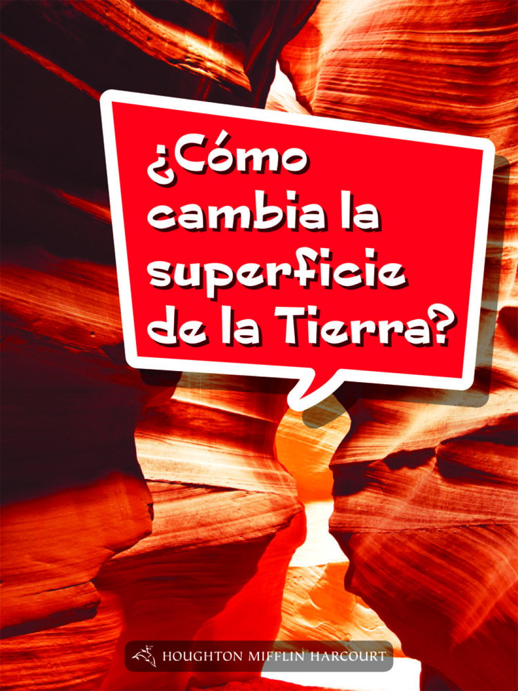 Â¿CÃ³mo cambia la superficie de la Tierra? 1st Edition - (PDF/EPUB Version)