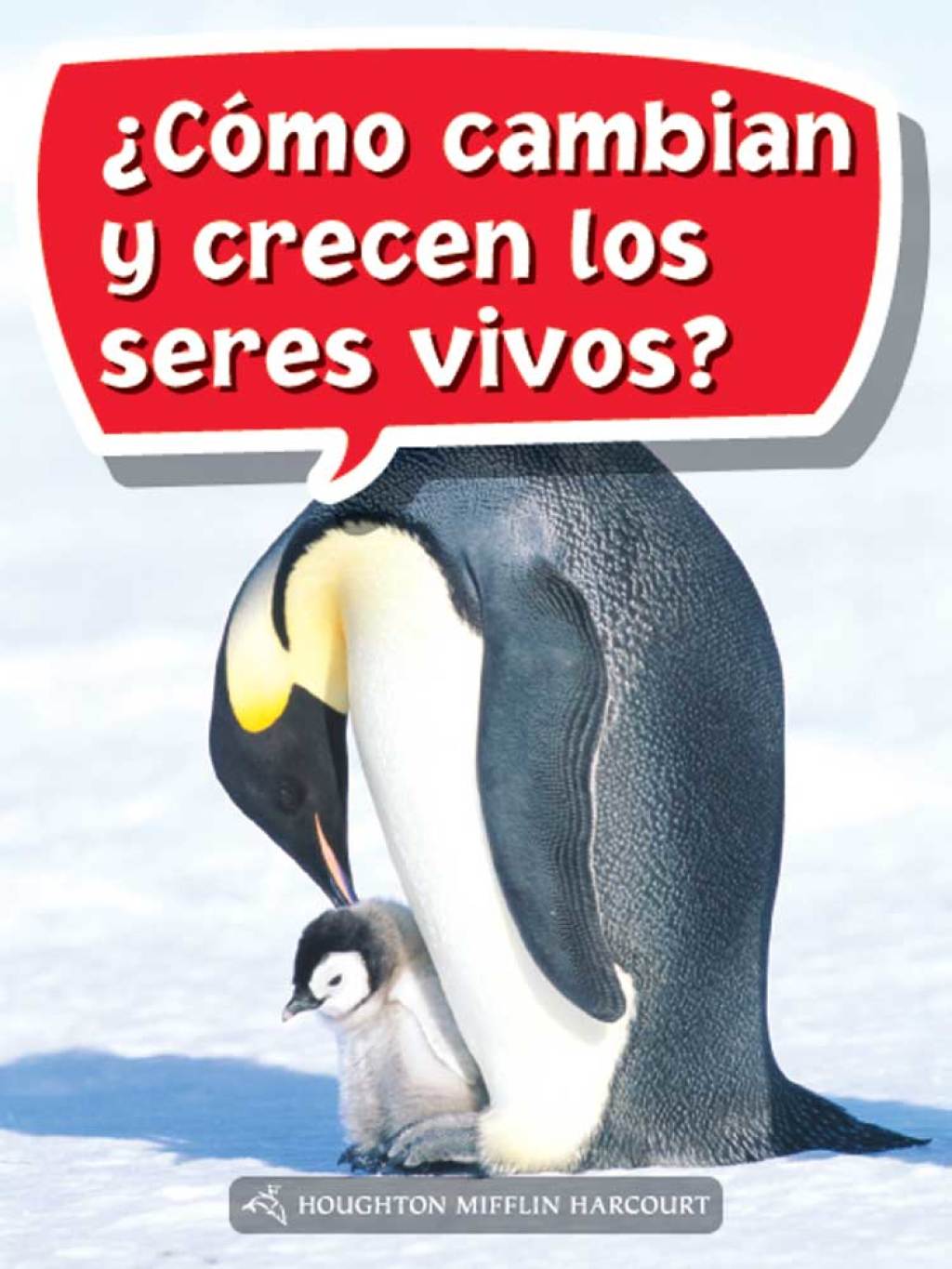 Â¿CÃ³mo cambian y crecen los seres vivos? 1st Edition - (PDF/EPUB Version)