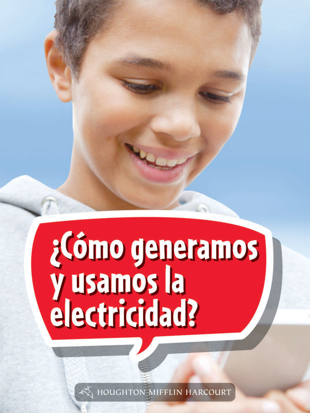 Â¿CÃ³mo generamos y usamos la electricidad? 1st Edition - (PDF/EPUB Version)