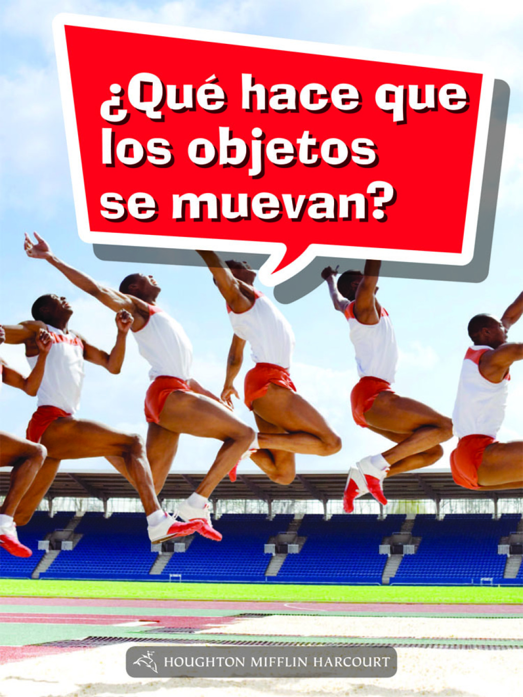 Â¿QuÃ© hace que los objetos se muevan? 1st Edition - (PDF/EPUB Version)