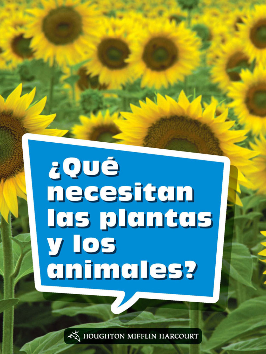 Â¿QuÃ© necesitan las plantas y los animales? 1st Edition - (PDF/EPUB Version)