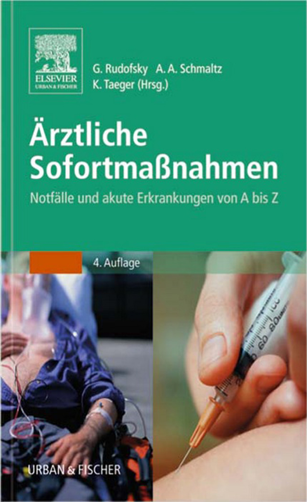 Ã„rztliche SofortmaÃŸnahmen NotfÃ¤lle und akute Erkrankungen von A bis Z 4th Edition â€“ PDF/EPUB Version Downloadable