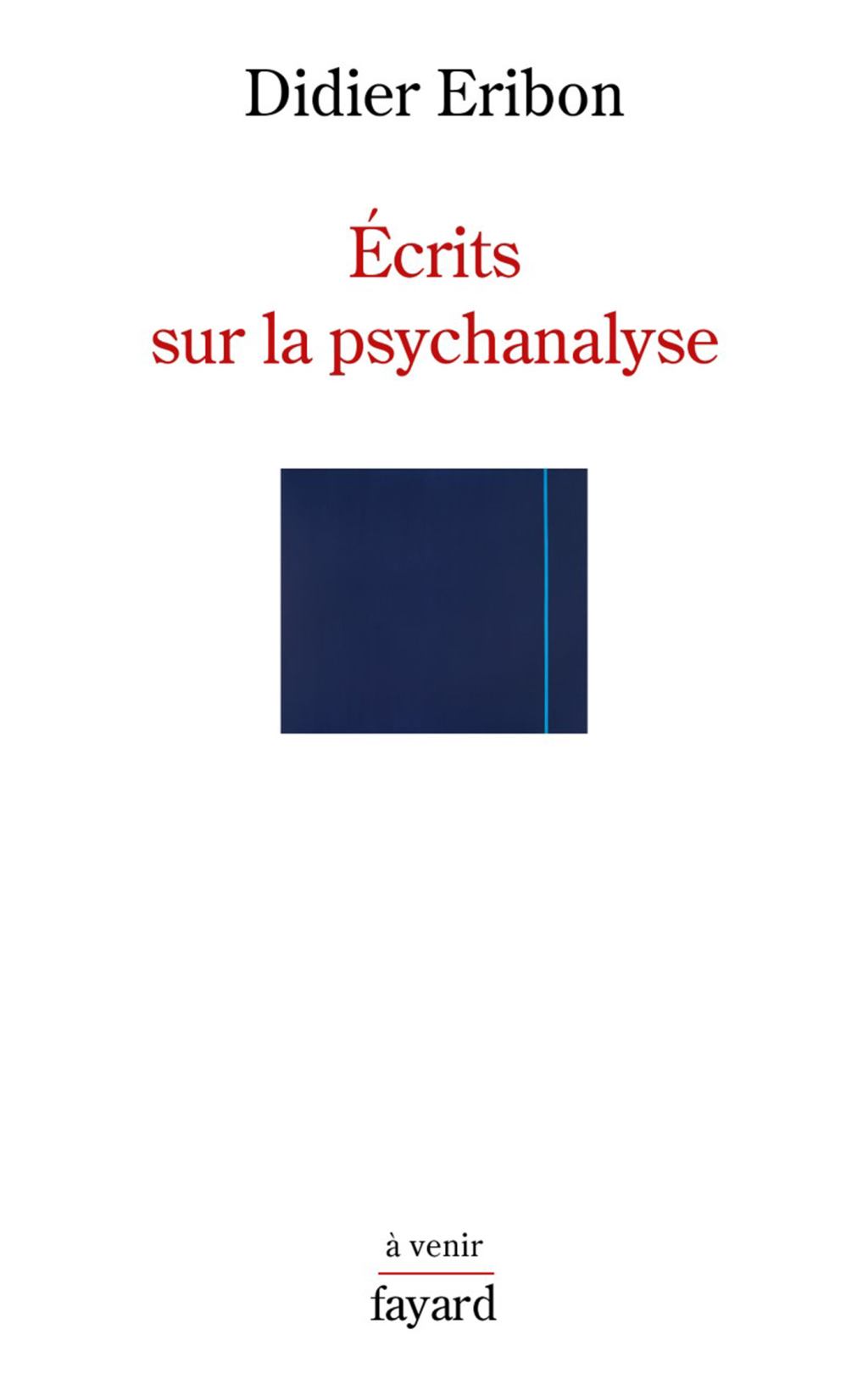 Ã‰crits sur la psychanalyse - (PDF/EPUB Version)