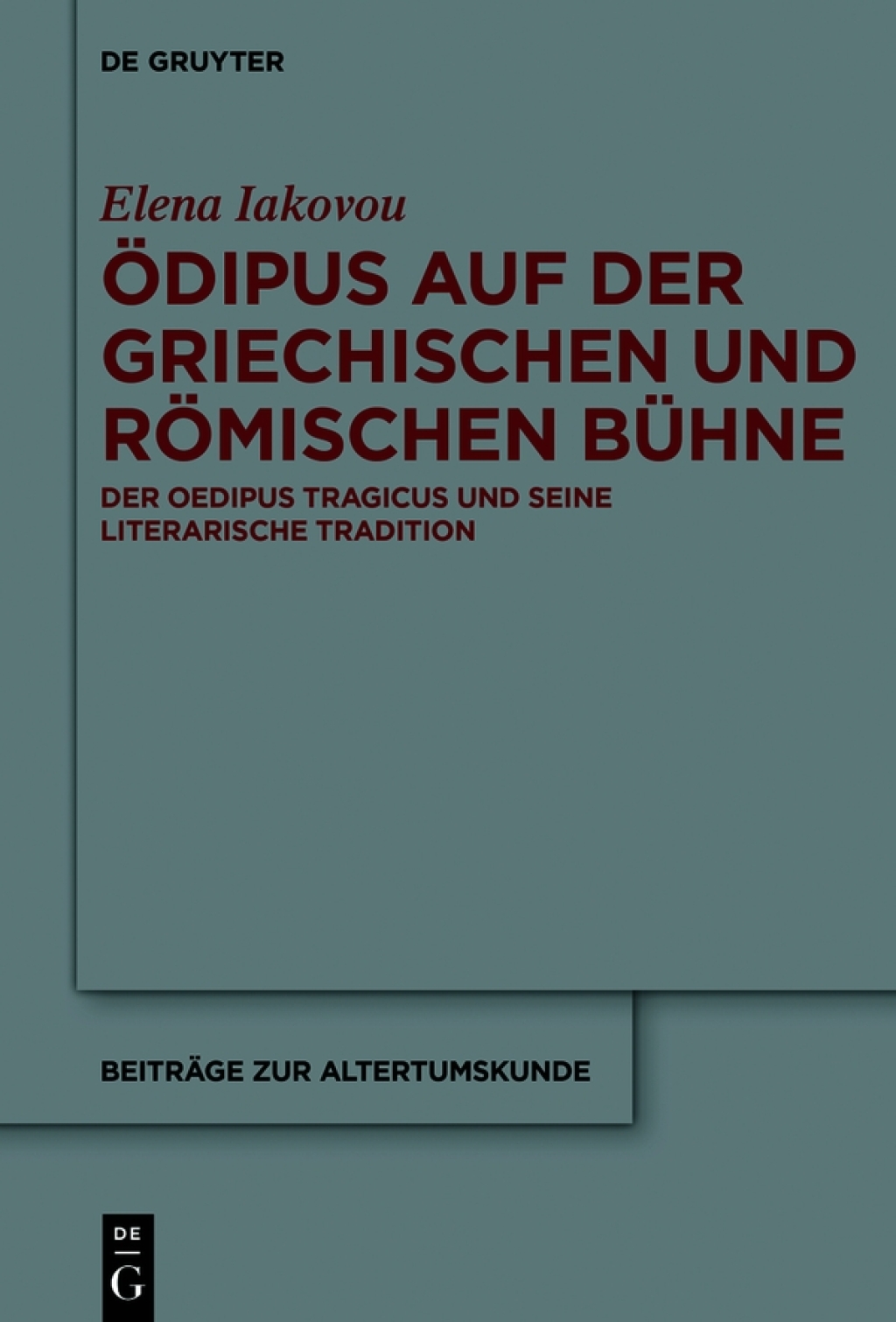Ã–dipus auf der griechischen und rÃ¶mischen BÃ¼hne Der Oedipus Tragicus und seine literarische Tradition 1st Edition â€“ PDF/EPUB Version Downloadable