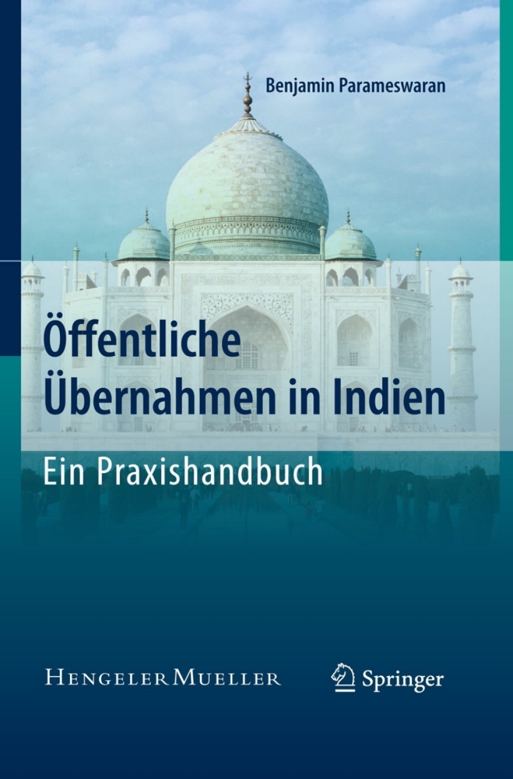 Ã–ffentliche Ãœbernahmen in Indien - Ein Praxishandbuch  â€“ PDF/EPUB Version Downloadable