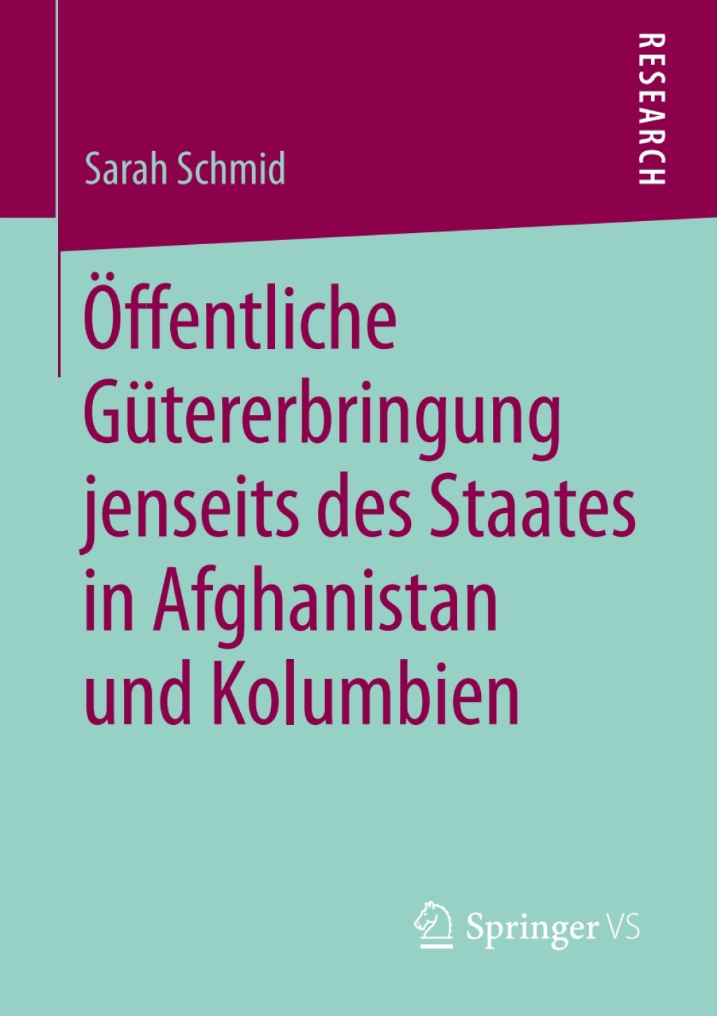 Ã–ffentliche GÃ¼tererbringung jenseits des Staates in Afghanistan und Kolumbien  â€“ PDF/EPUB Version Downloadable