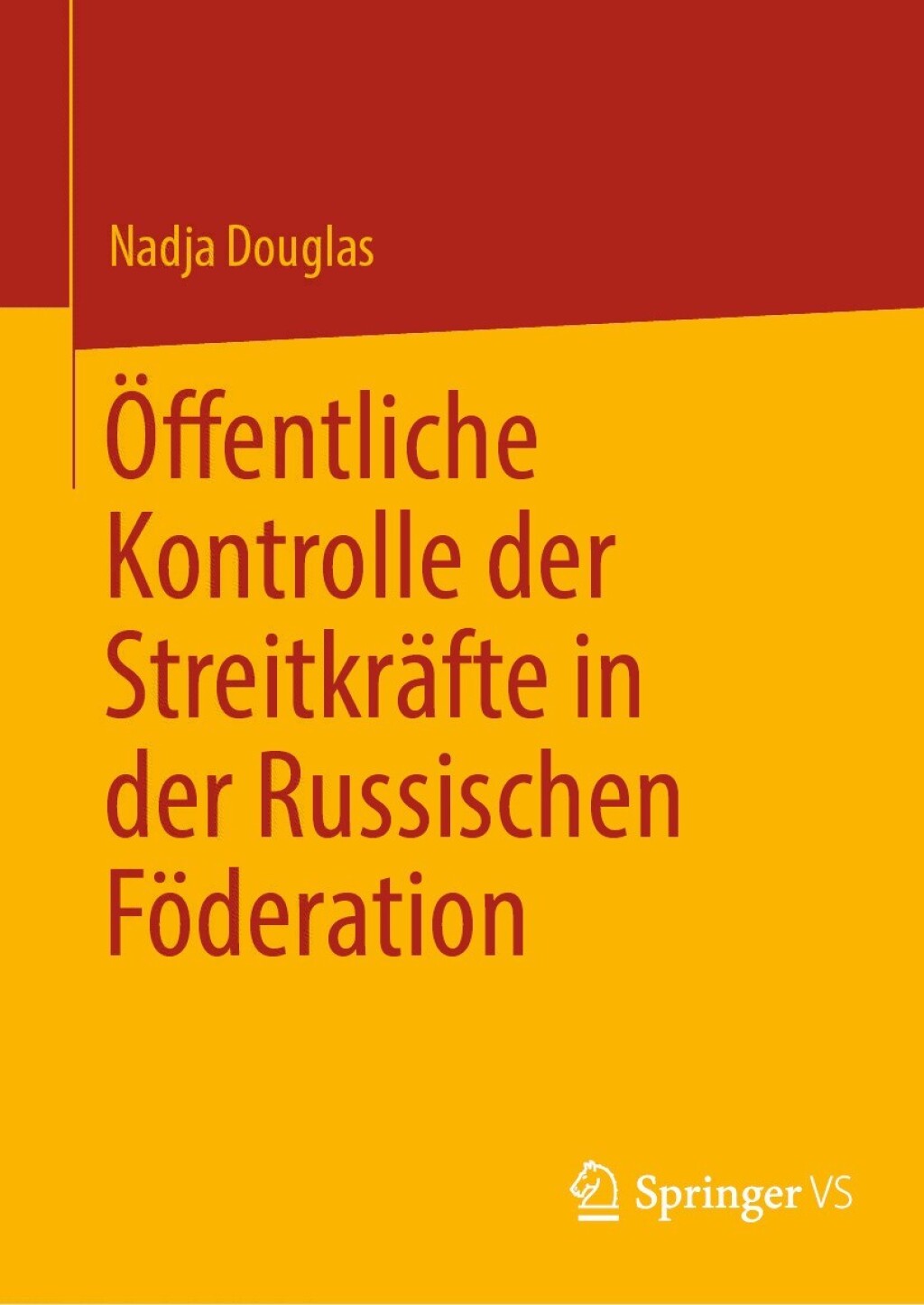 Ã–ffentliche Kontrolle der StreitkrÃ¤fte in der Russischen FÃ¶deration  â€“ PDF/EPUB Version Downloadable