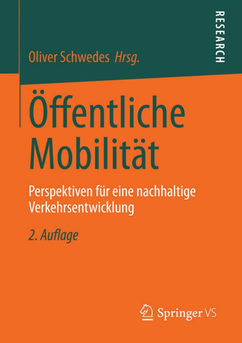 Ã–ffentliche MobilitÃ¤t Perspektiven fÃ¼r eine nachhaltige Verkehrsentwicklung 2nd Edition â€“ PDF/EPUB Version Downloadable