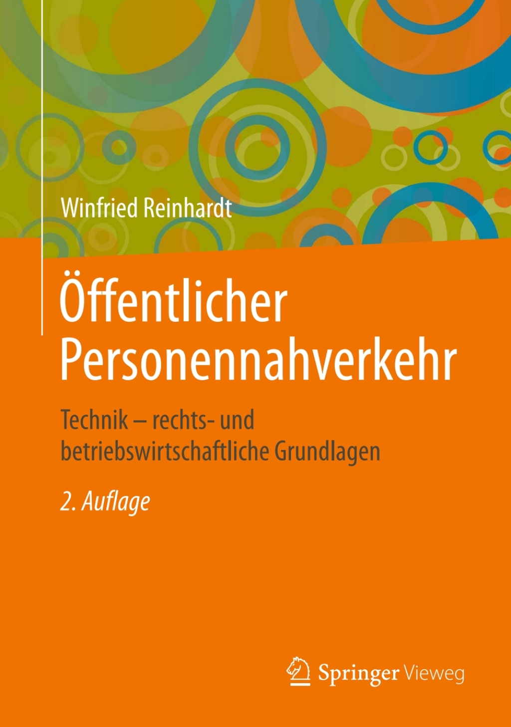 Ã–ffentlicher Personennahverkehr Technik â€“ rechts- und betriebswirtschaftliche Grundlagen 2nd Edition â€“ PDF/EPUB Version Downloadable