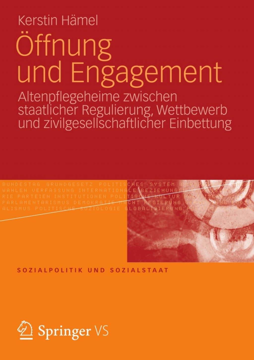 Ã–ffnung und Engagement Altenpflegeheime zwischen staatlicher Regulierung, Wettbewerb und zivilgesellschaftlicher Einbettung  â€“ PDF/EPUB Version Downloadable
