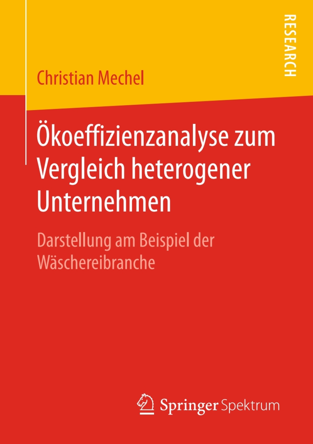 Ã–koeffizienzanalyse zum Vergleich heterogener Unternehmen Darstellung am Beispiel der WÃ¤schereibranche  â€“ PDF/EPUB Version Downloadable