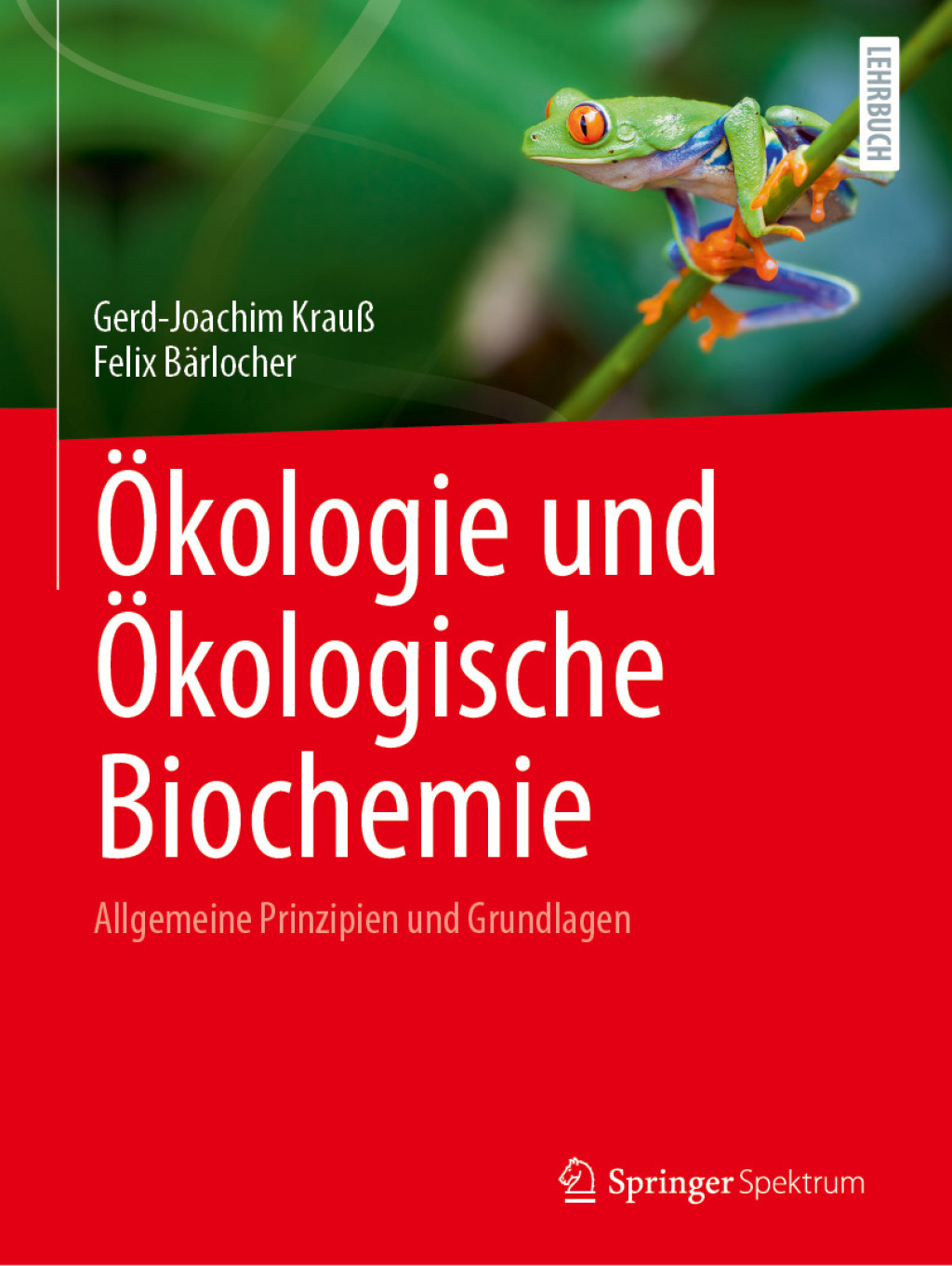 Ã–kologie und Ã–kologische Biochemie Allgemeine Prinzipien und Grundlagen  â€“ PDF/EPUB Version Downloadable