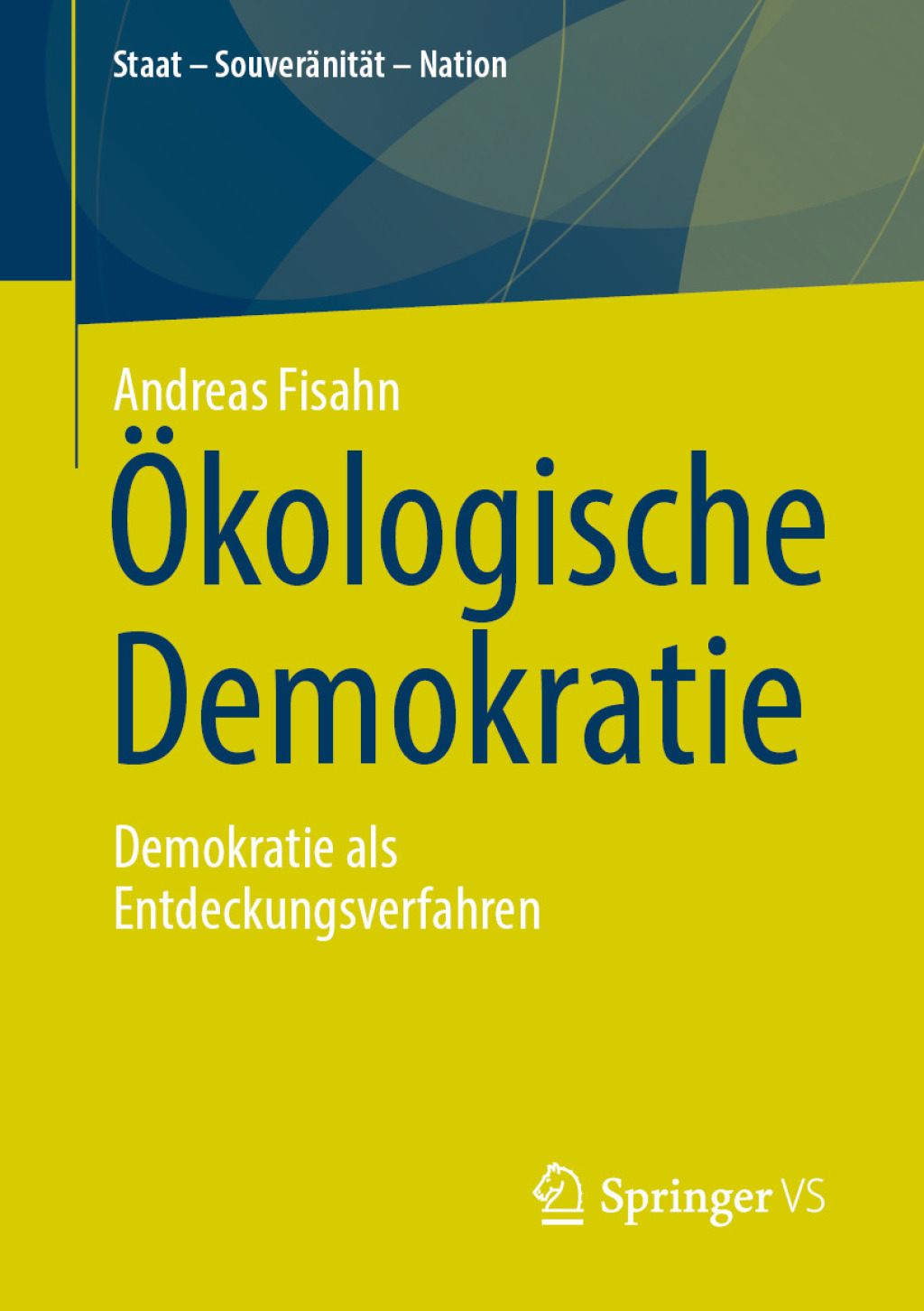 Ã–kologische Demokratie Demokratie als Entdeckungsverfahren  â€“ PDF/EPUB Version Downloadable