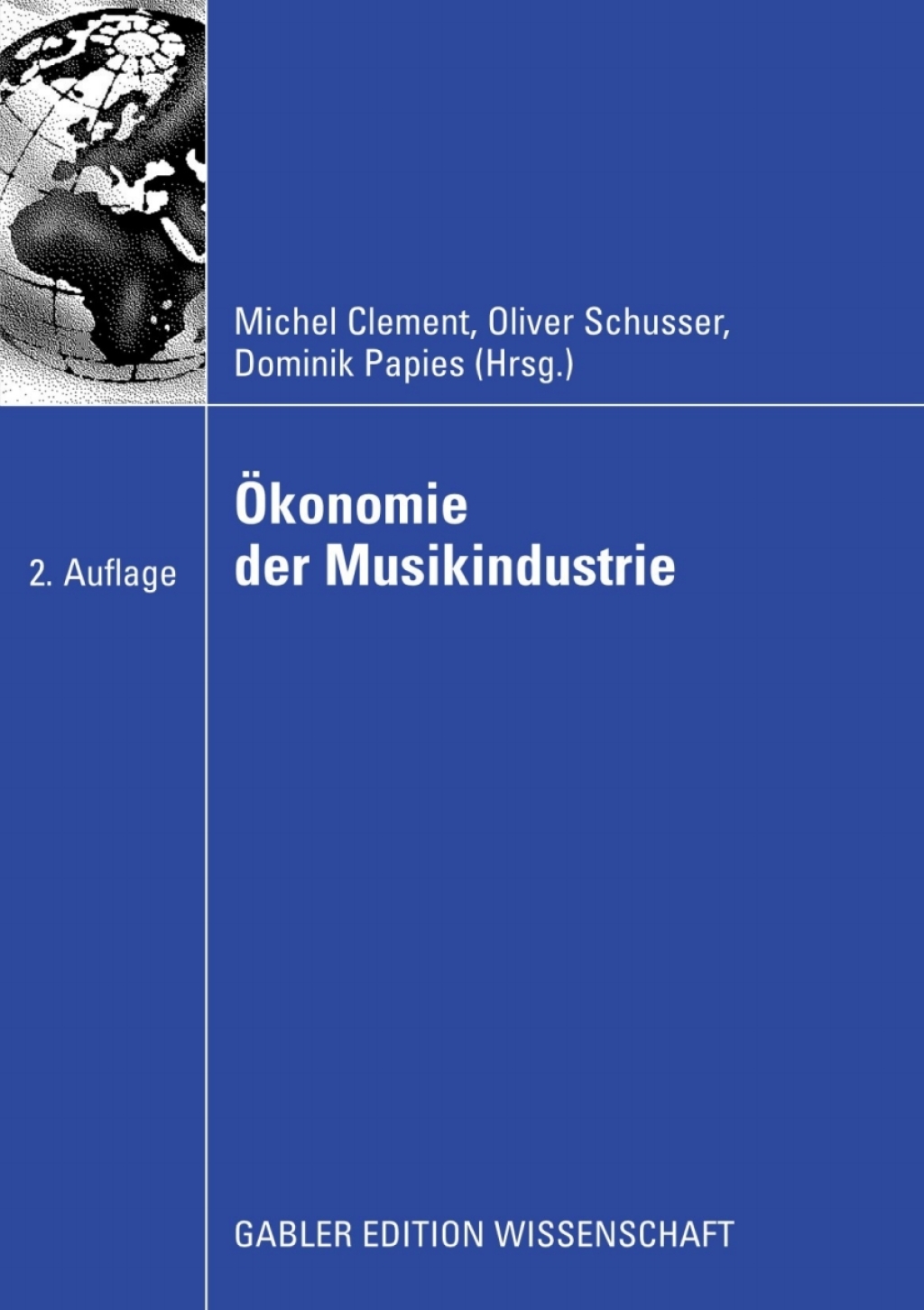 Ã–konomie der Musikindustrie 2nd Edition â€“ PDF/EPUB Version Downloadable