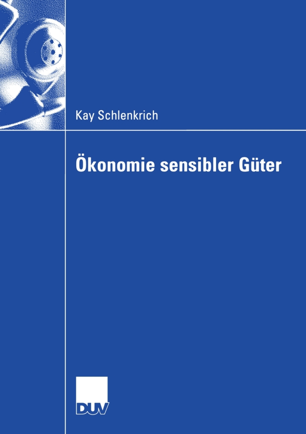 Ã–konomie sensibler GÃ¼ter Analyse gesellschaftlich exponierter GÃ¼ter und Dienstleistungen  â€“ PDF/EPUB Version Downloadable