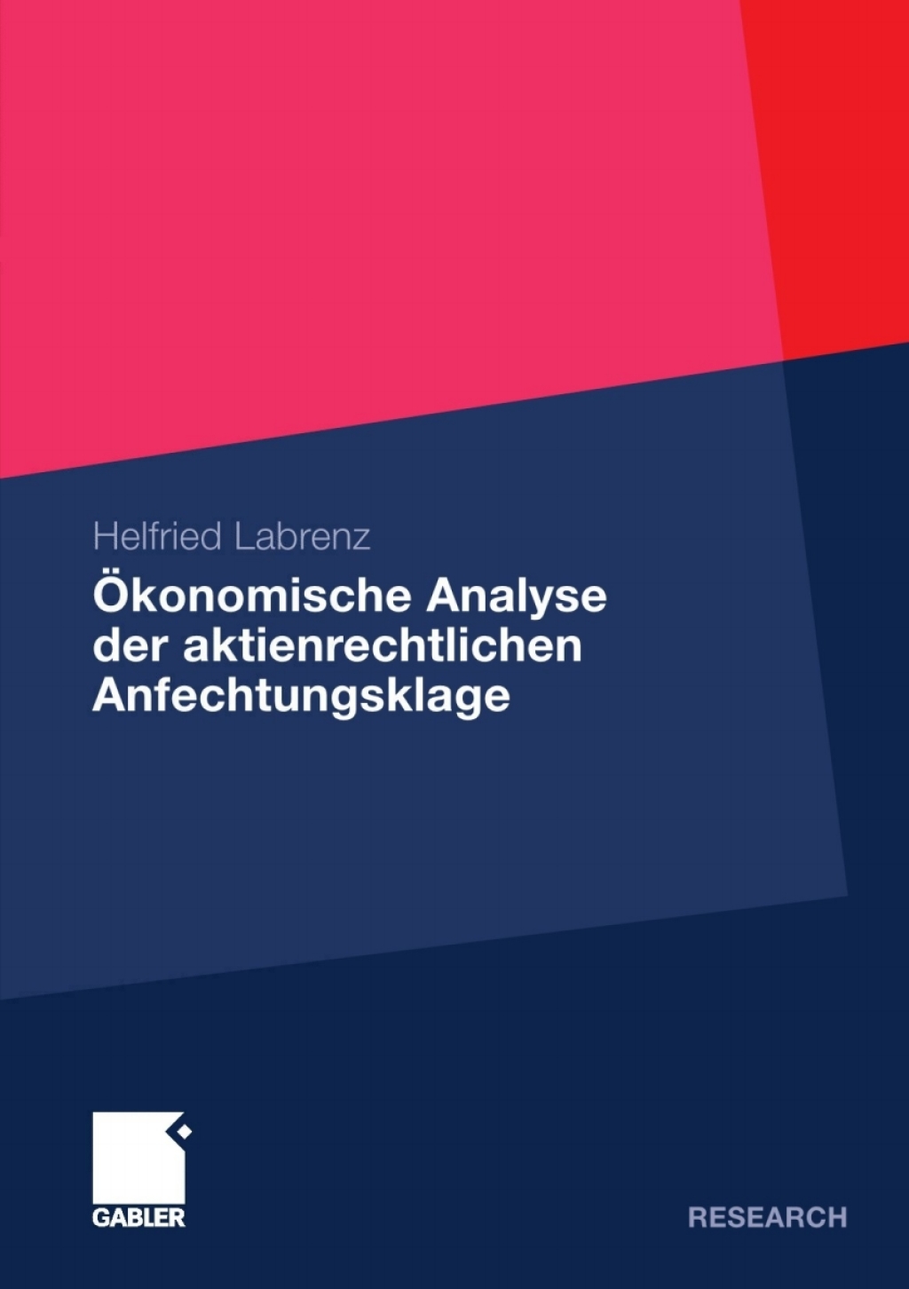 Ã–konomische Analyse der aktienrechtlichen Anfechtungsklage  â€“ PDF/EPUB Version Downloadable
