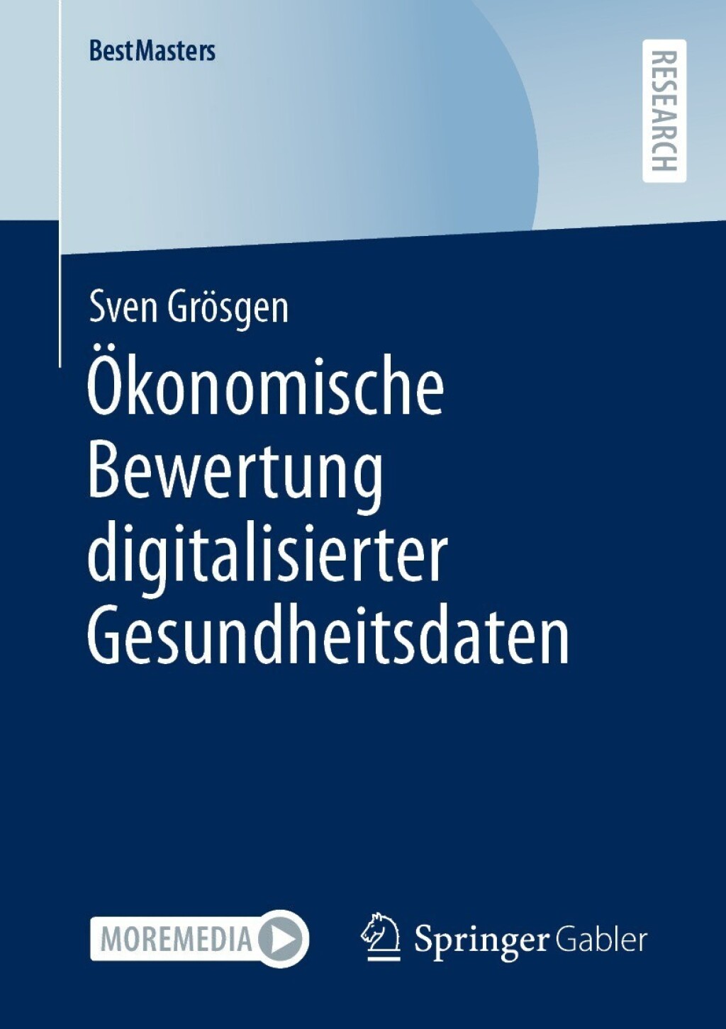Ã–konomische Bewertung digitalisierter Gesundheitsdaten  â€“ PDF/EPUB Version Downloadable