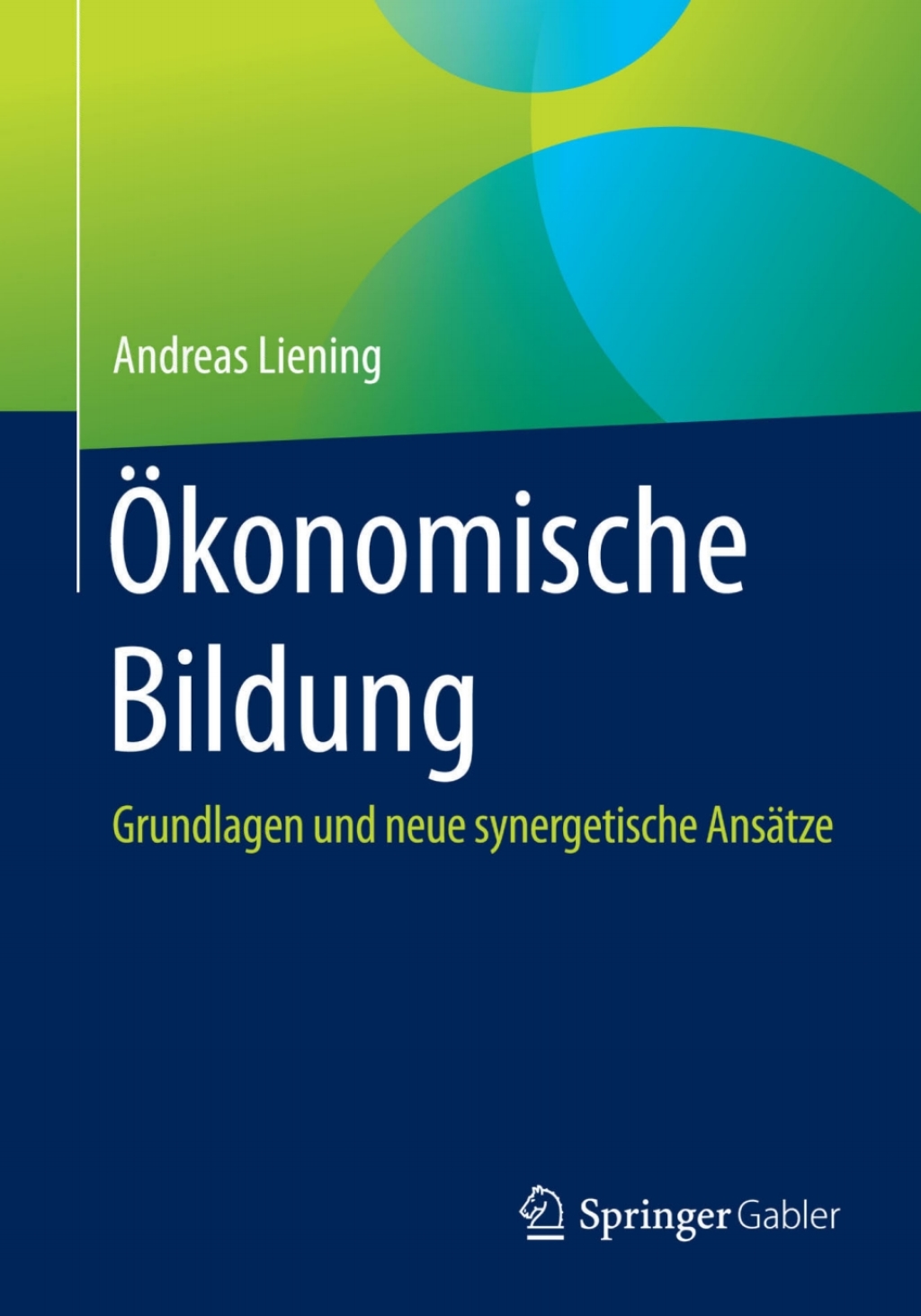 Ã–konomische Bildung Grundlagen und neue synergetische AnsÃ¤tze  â€“ PDF/EPUB Version Downloadable