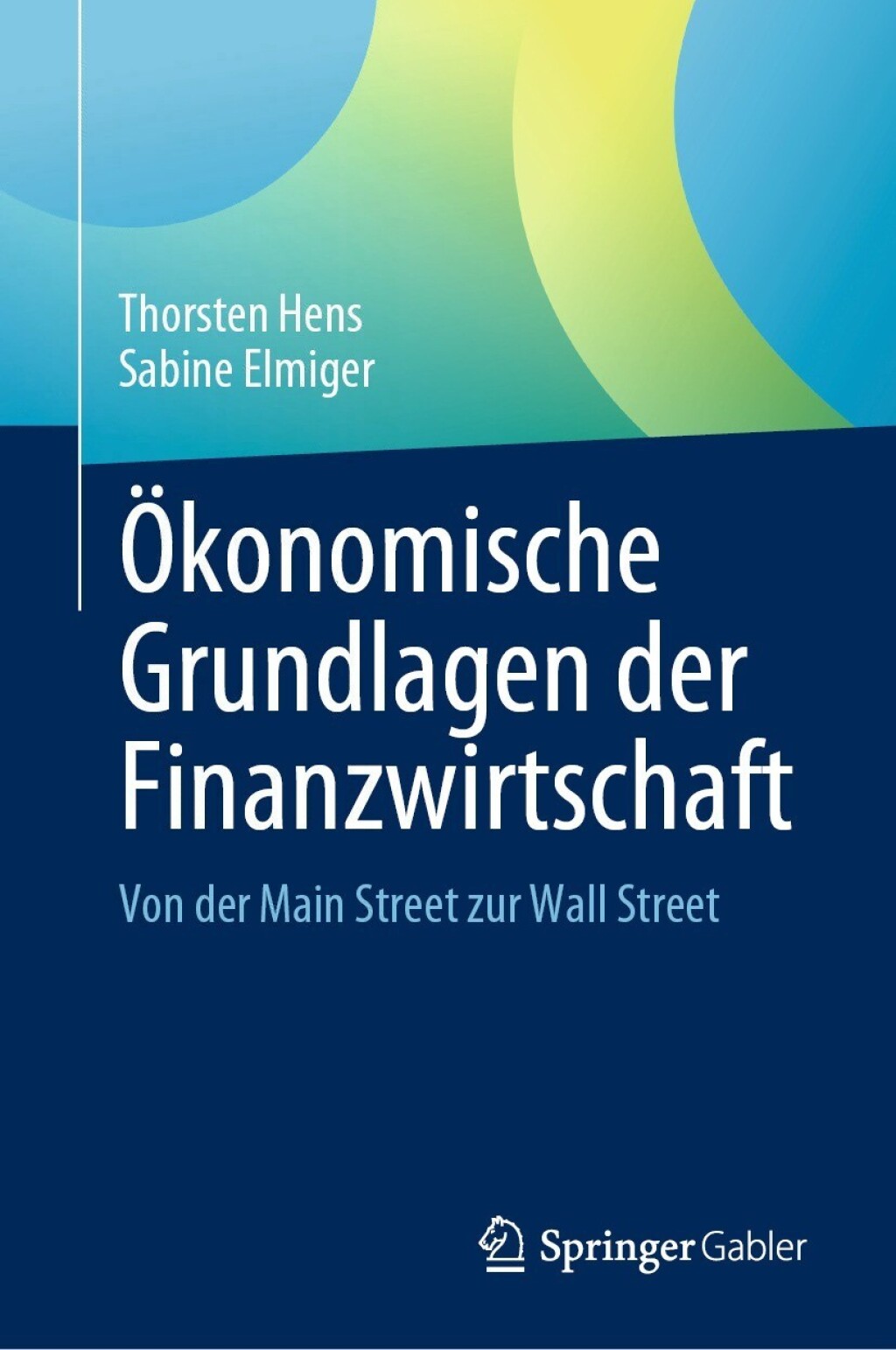 Ã–konomische Grundlagen der Finanzwirtschaft Von der Main Street zur Wall Street  â€“ PDF/EPUB Version Downloadable
