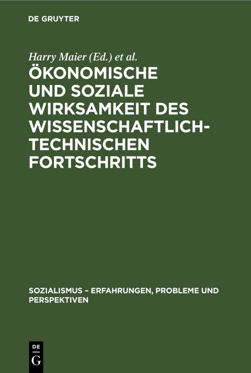 Ã–konomische und soziale Wirksamkeit des wissenschaftlich-technischen Fortschritts 1st Edition â€“ PDF/EPUB Version Downloadable