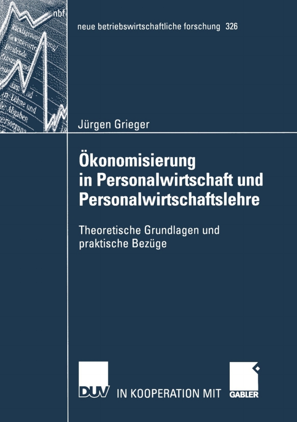 Ã–konomisierung in Personalwirtschaft und Personalwirtschaftslehre Theoretische Grundlagen und praktische BezÃ¼ge  â€“ PDF/EPUB Version Downloadable