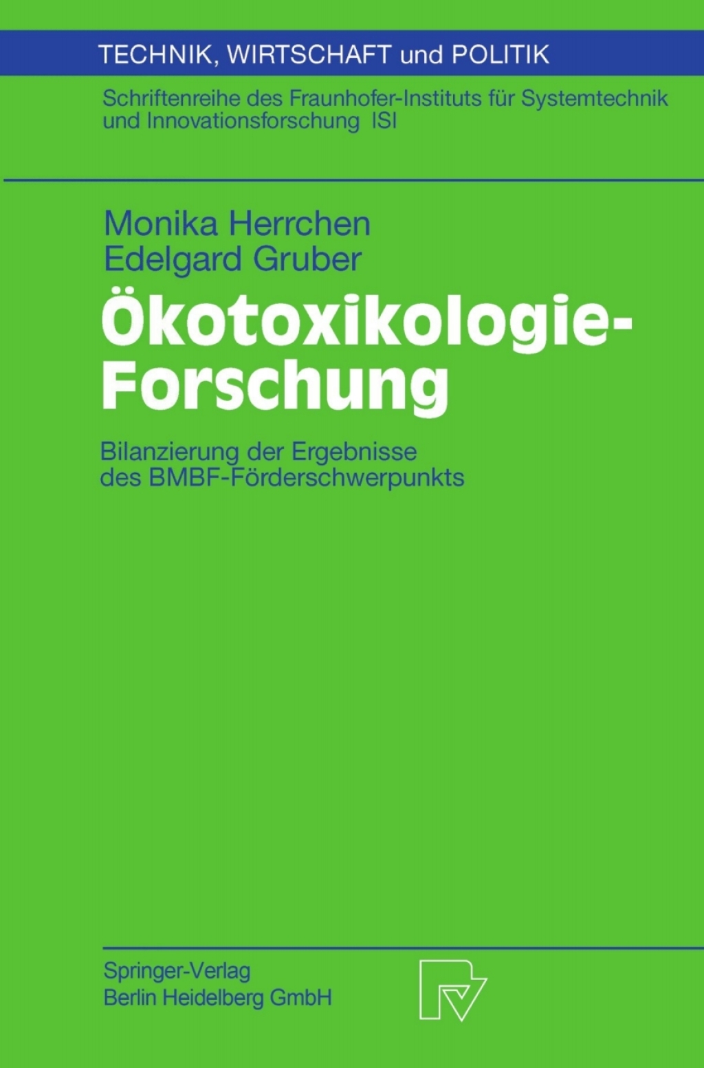 Ã–kotoxikologie-Forschung Bilanzierung der Ergebnisse des BMBF-FÃ¶rderschwerpunkts  â€“ PDF/EPUB Version Downloadable