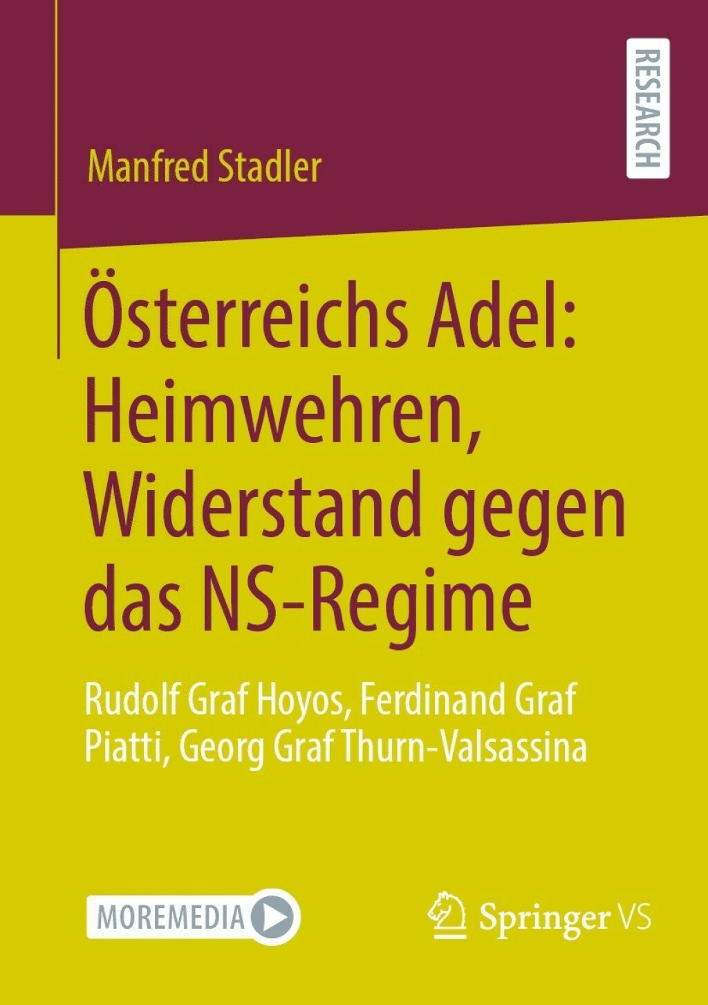 Ã–sterreichs Adel: Heimwehren, Widerstand gegen das NS-Regime Rudolf Graf Hoyos, Ferdinand Graf Piatti, Georg Graf Thurn-Valsassina  â€“ PDF/EPUB Version Downloadable