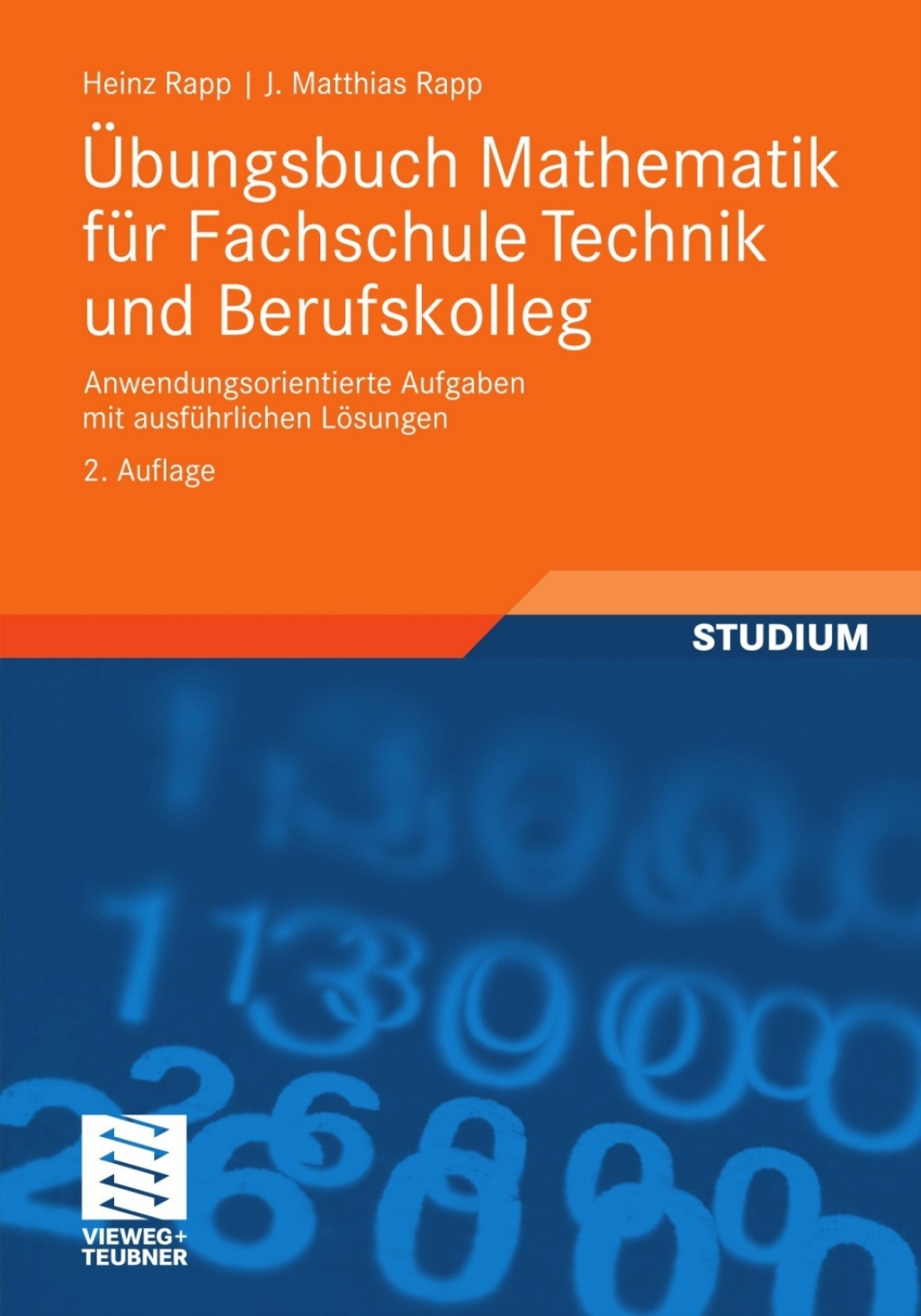 Ãœbungsbuch Mathematik fÃ¼r Fachschule Technik und Berufskolleg Anwendungsorientierte Aufgaben mit ausfÃ¼hrlichen LÃ¶sungen 2nd Edition - (PDF/EPUB Version)