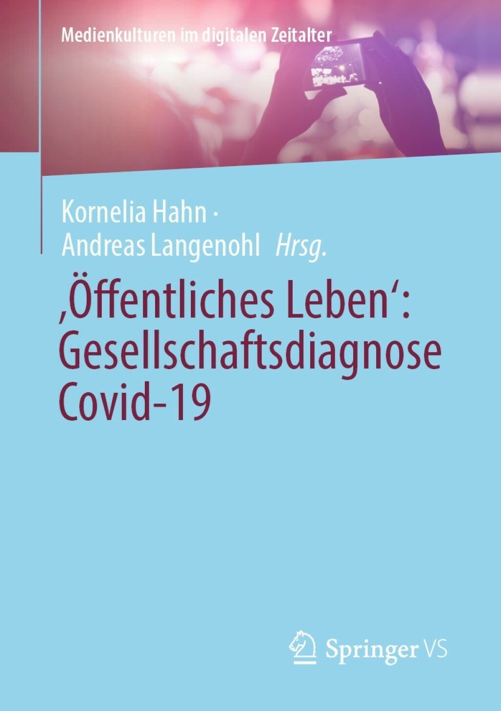 â€šÃ–ffentliches Lebenâ€˜: Gesellschaftsdiagnose Covid-19  â€“ PDF/EPUB Version Downloadable