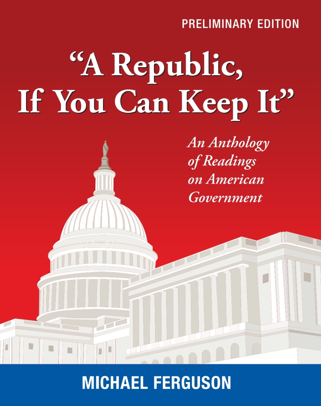 â€œA Republic, If You Can Keep Itâ€ 1st Edition â€“ PDF/EPUB Version Downloadable