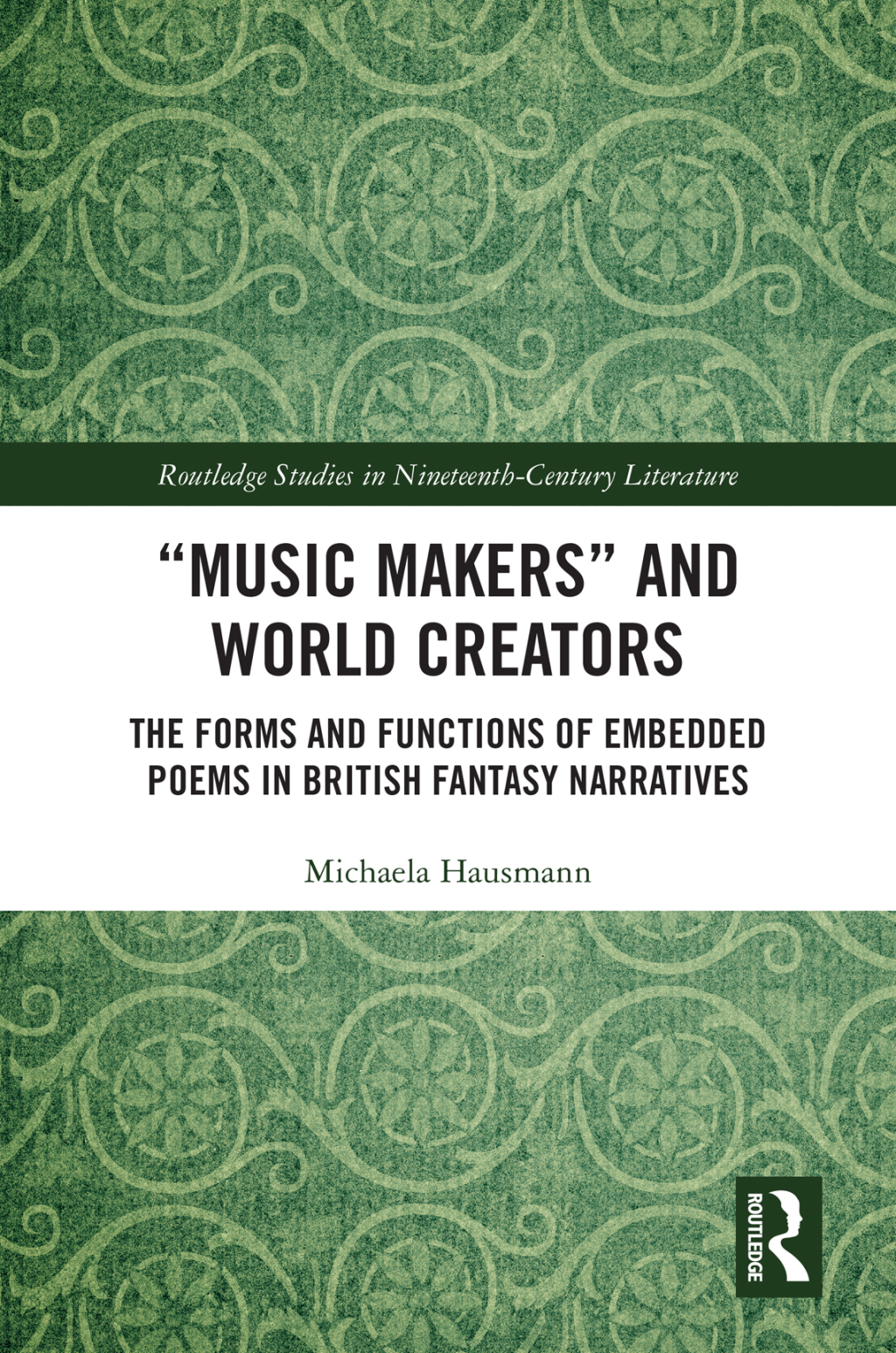 â€œMusic Makersâ€ and World Creators The Forms And Functions Of Embedded Poems In British Fantasy Narratives 1st Edition â€“ PDF/EPUB Version Downloadable