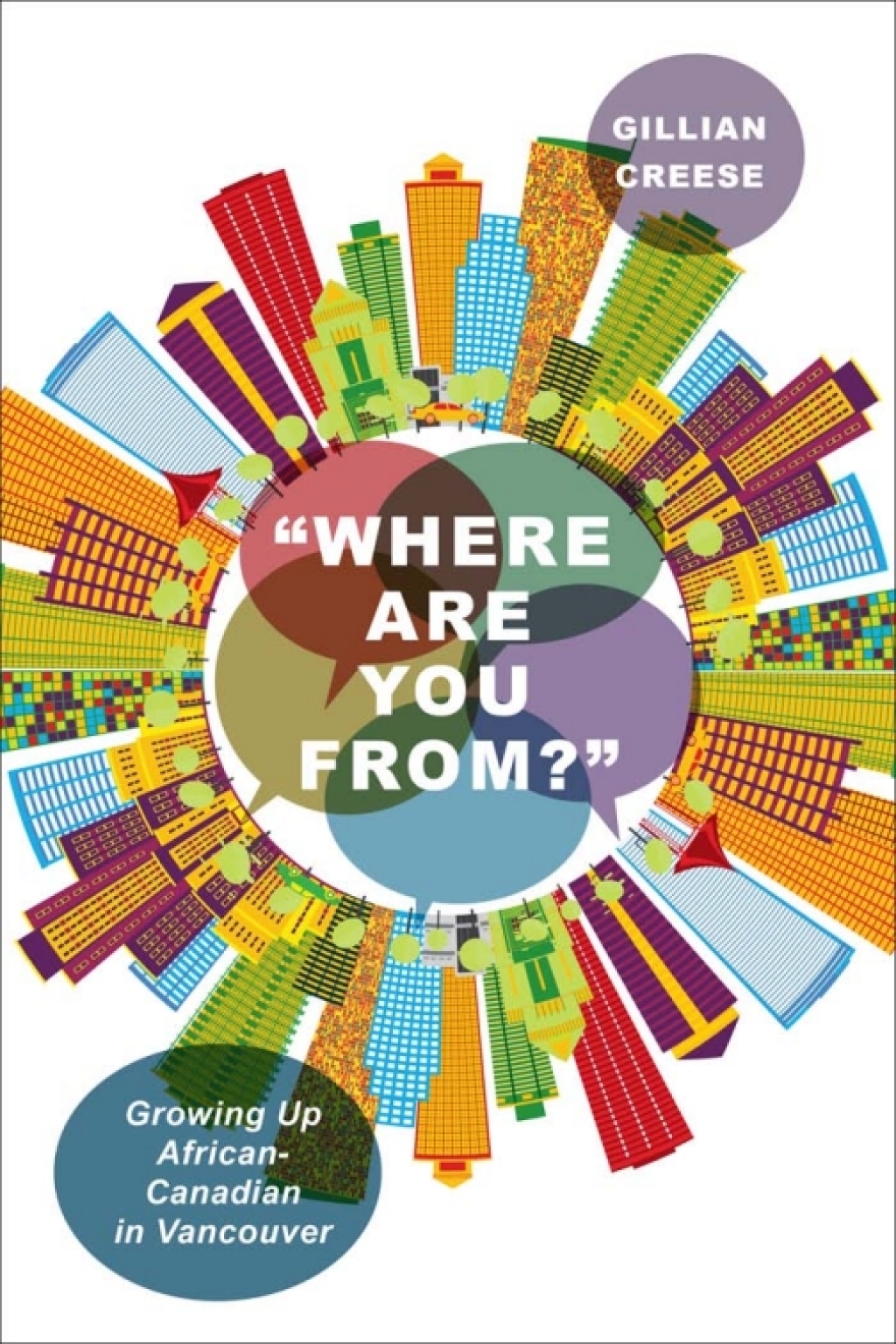 â€œWhere Are You From?â€ Growing Up African-Canadian in Vancouver 1st Edition â€“ PDF/EPUB Version Downloadable