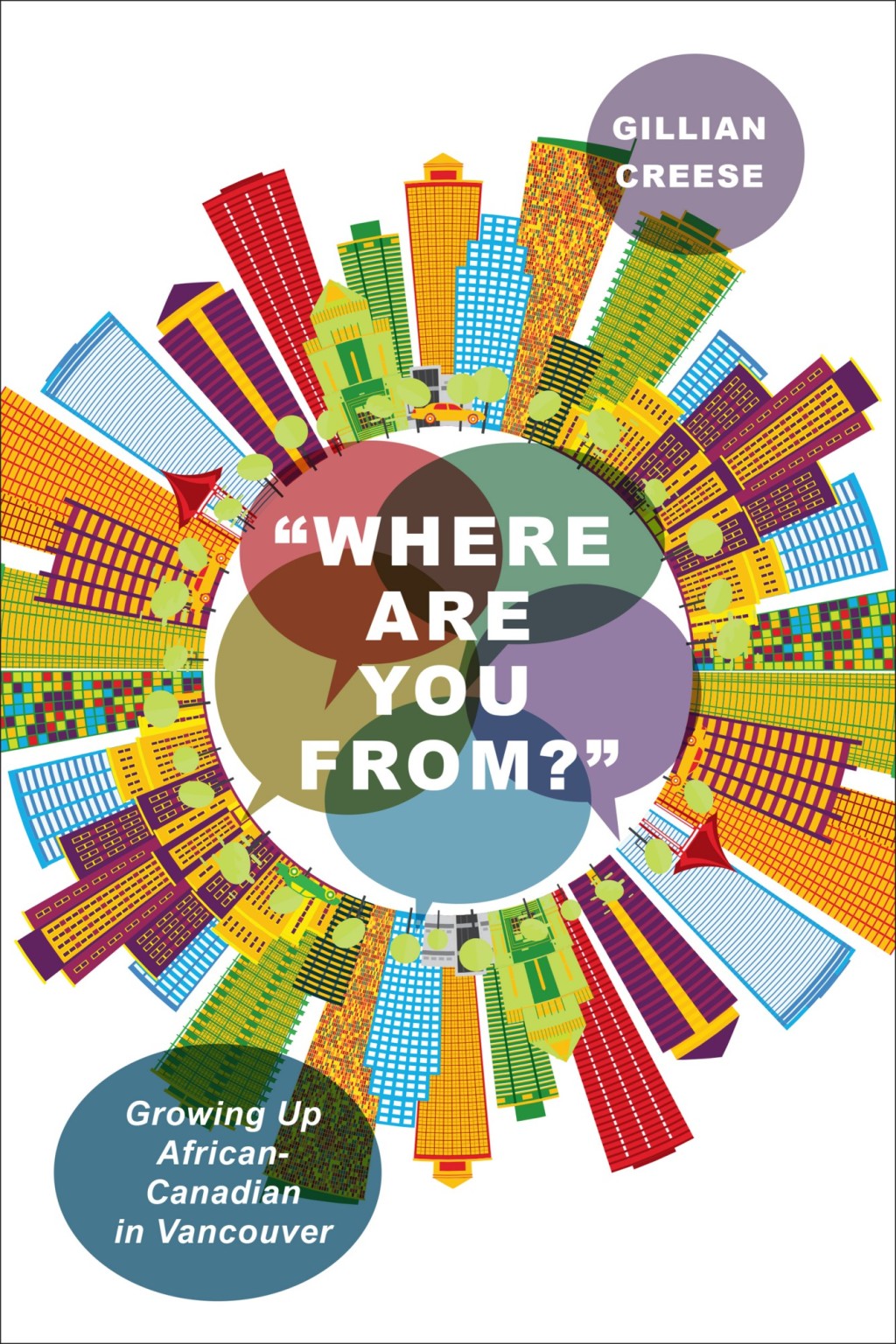 â€œWhere Are You From?â€ Growing Up African-Canadian in Vancouver 1st Edition â€“ PDF/EPUB Version Downloadable