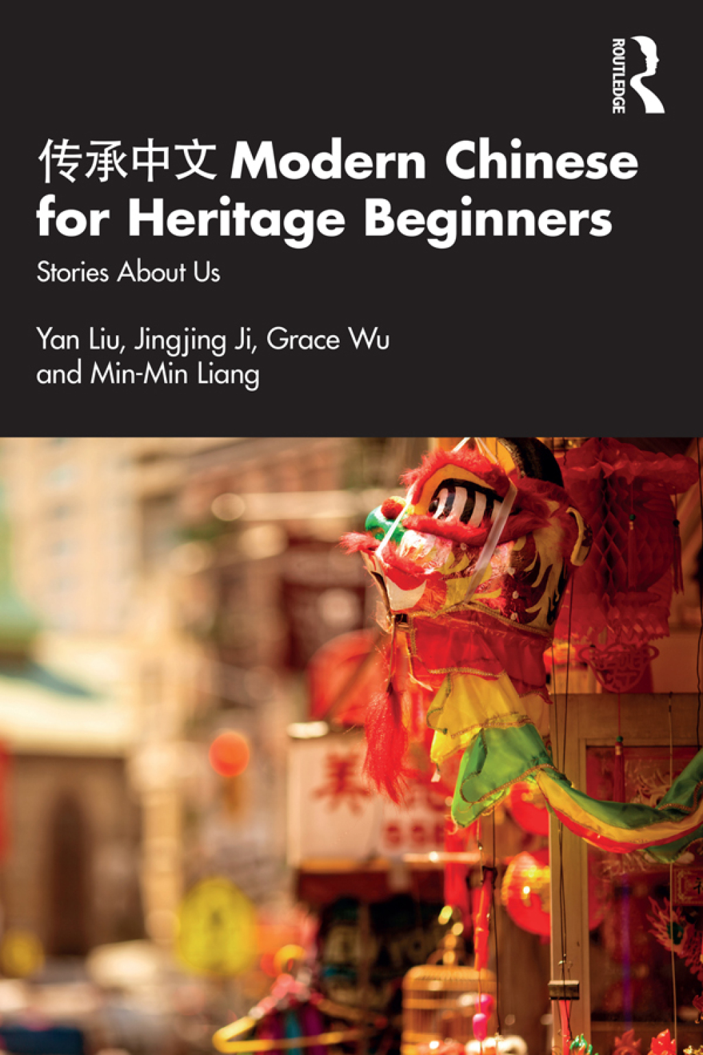ä¼ æ‰¿ä¸­æ–‡ Modern Chinese for Heritage Beginners Stories about Us 1st Edition â€“ PDF/EPUB Version Downloadable