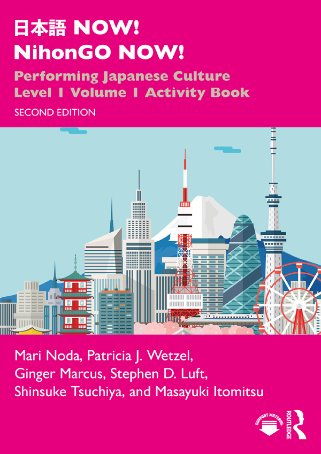 æ—¥æœ¬èªž NOW! NihonGO NOW! Performing Japanese Culture â€“ Level 1 Volume 1 Activity Book 2nd Edition â€“ PDF/EPUB Version Downloadable