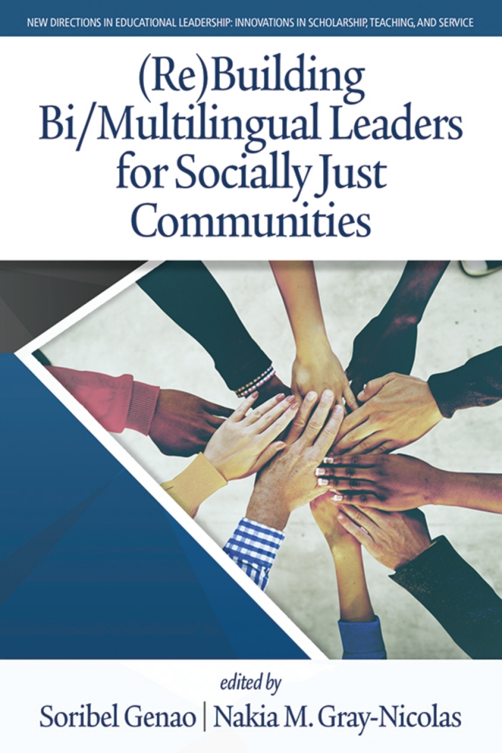 (Re)Building Bi/Multilingual Leaders for Socially Just Communities  â€“ PDF/EPUB Version Downloadable