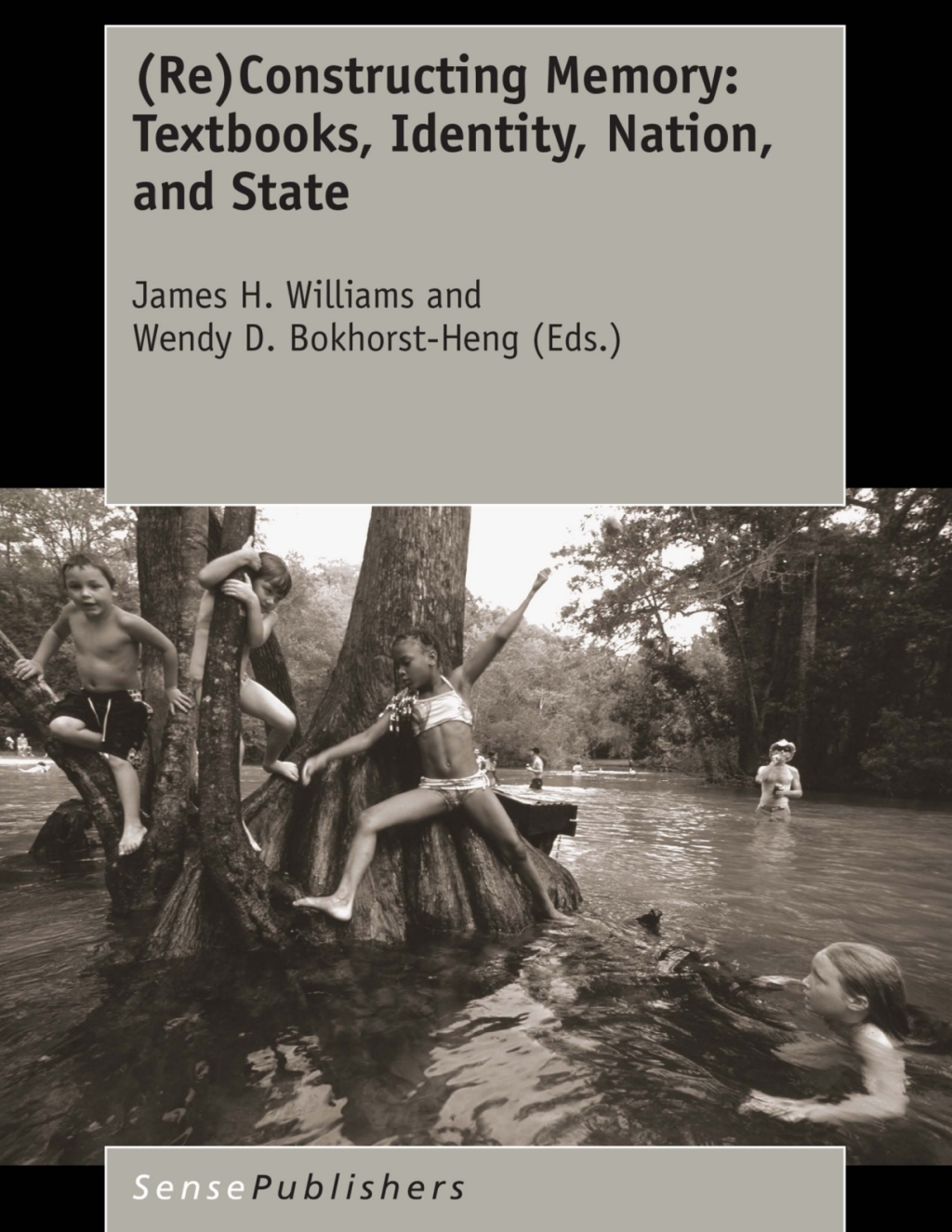 (Re)Constructing Memory: Textbooks, Identity, Nation, and State  â€“ PDF/EPUB Version Downloadable