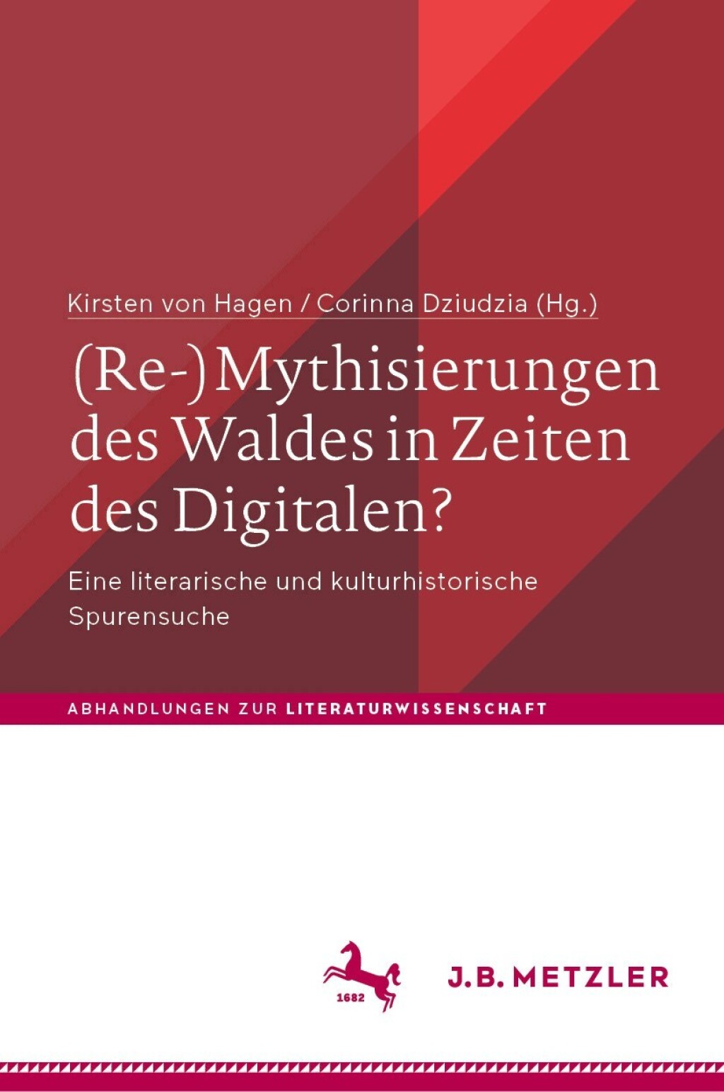 (Re-)Mythisierungen des Waldes in Zeiten des Digitalen? Eine literarische und kulturhistorische Spurensuche  â€“ PDF/EPUB Version Downloadable