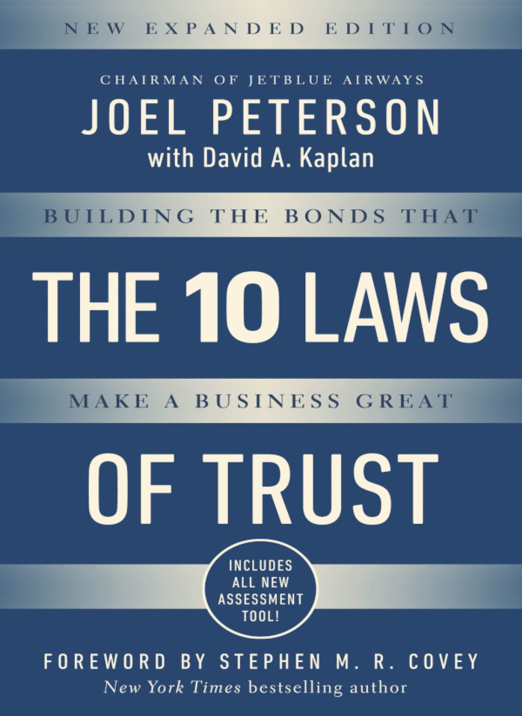 10 Laws of Trust, Expanded Edition Building the Bonds that make a Business Great - (PDF/EPUB Version)