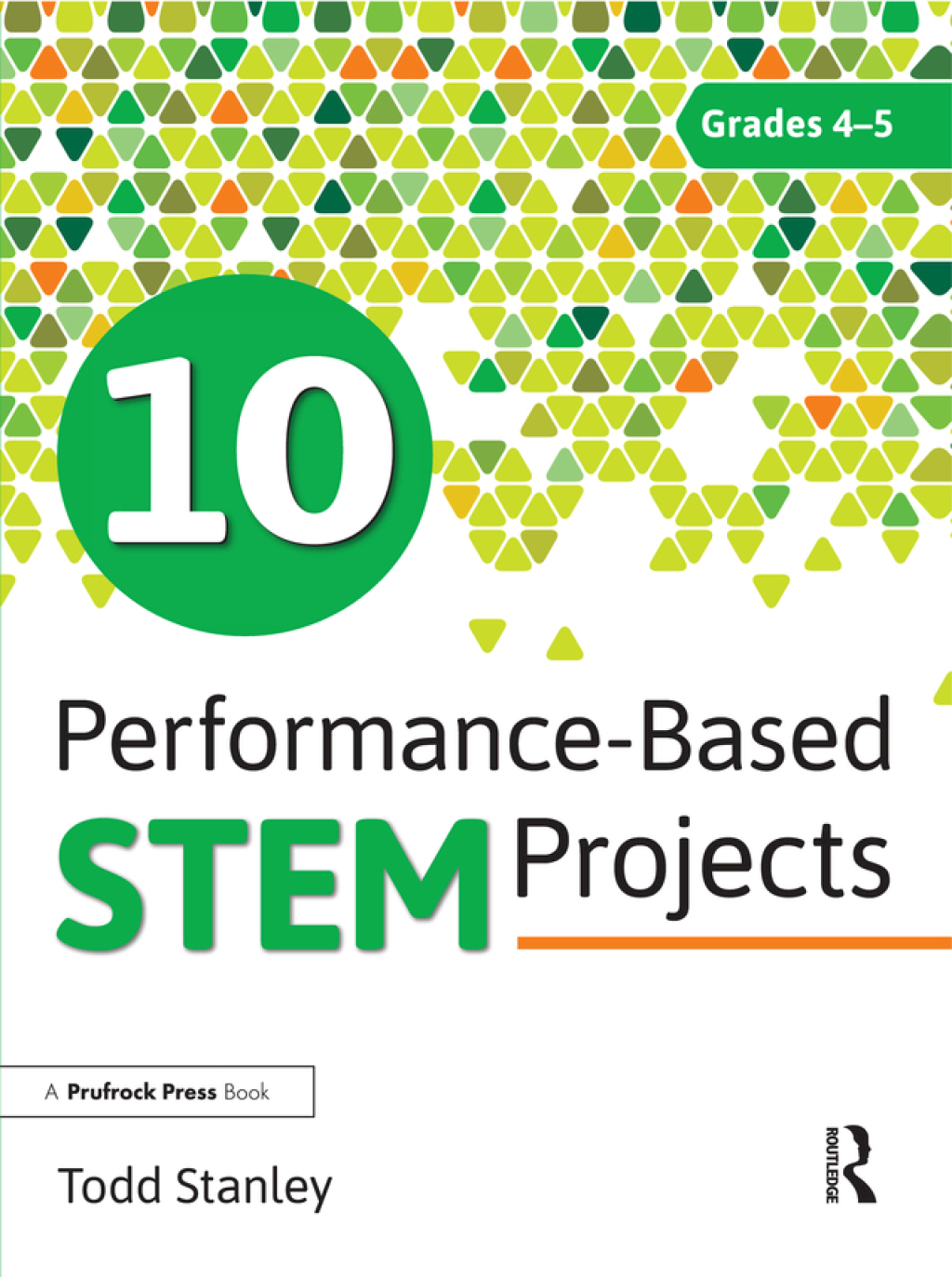10 Performance-Based STEM Projects for Grades 4-5 1st Edition â€“ PDF/EPUB Version Downloadable